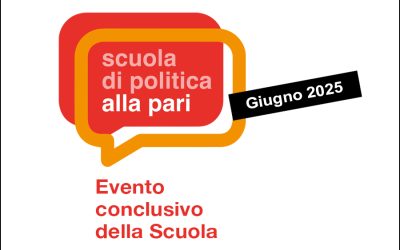 26 giugno 2025: Evento conclusivo della Scuola di Politica alla Pari